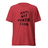 Anti Nit Poker Club T-Shirt (Unisex)