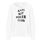 Anti Nit Poker Club Pullover Hoodie (Unisex)