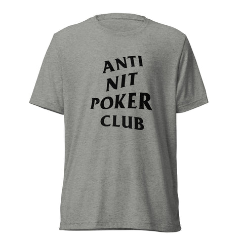 Anti Nit Poker Club T-Shirt (Unisex)