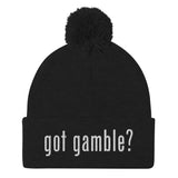 got gamble? Beanie